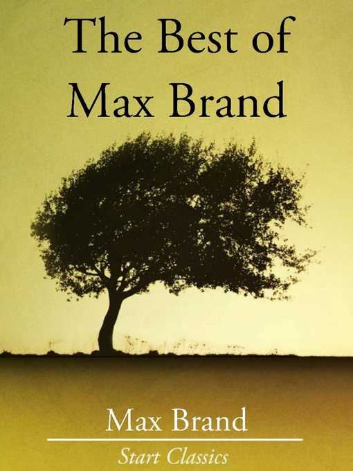 Title details for The Best of Max Brand by Max Brand - Wait list